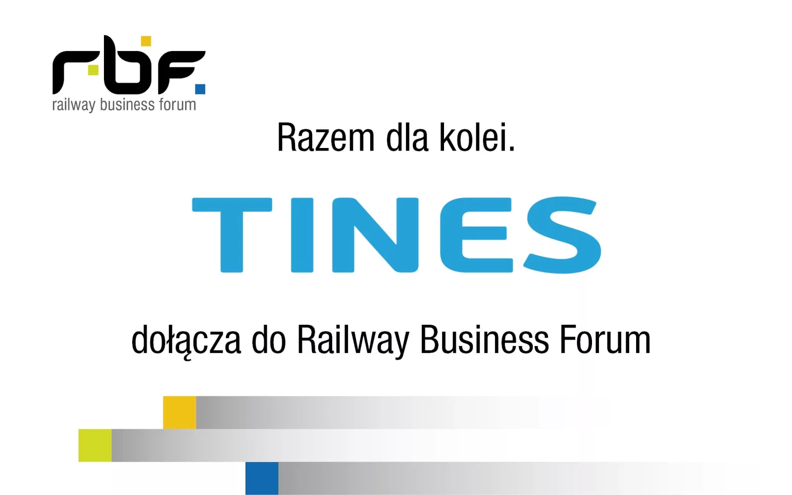 TINES Rail dołącza do grona firm RBF